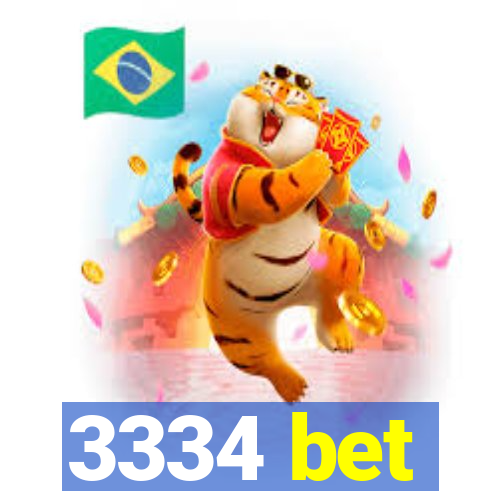 3334 bet